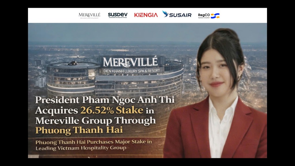 Pham Ngoc Anh Thi Acquires 26.52% Stake in Merevillé Group Through Phuong Thanh Hai